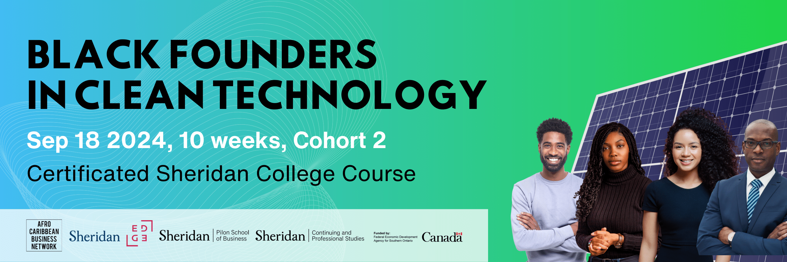 A banner ad about the second cohort of the Black Founders in Clean Technology program, detailing that it begins September 18 and will last for 10 weeks.